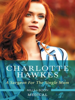 cover image of A Surgeon for the Single Mum